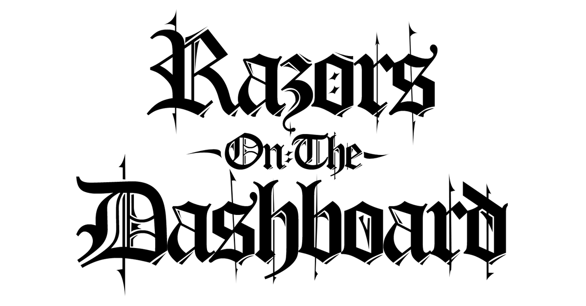 Razors on the Dashboard | Fashion for Rebel Rockers – Razors on the ...