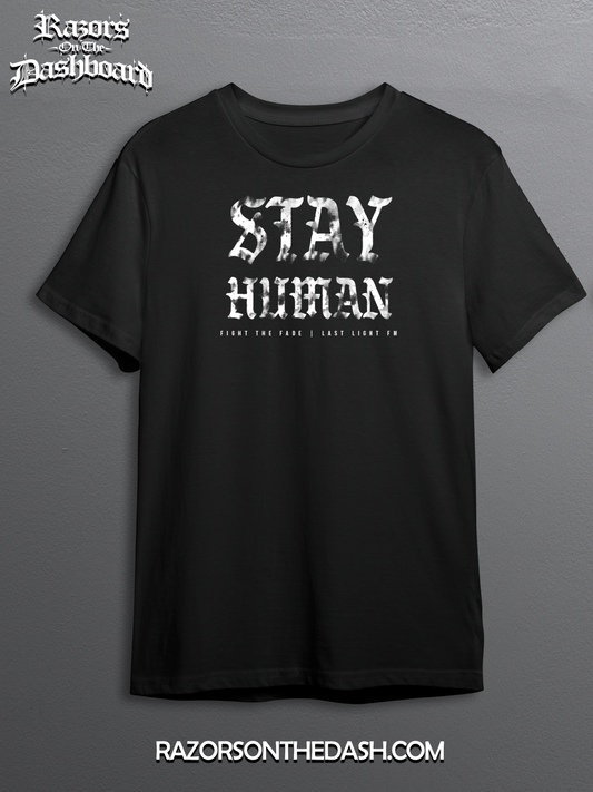 Stay Human - Graphic Tee