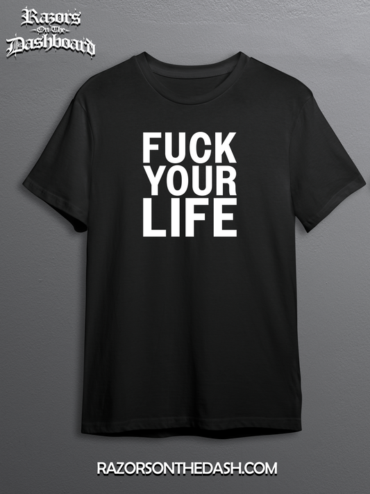"F-Ur Life" - Graphic Tee