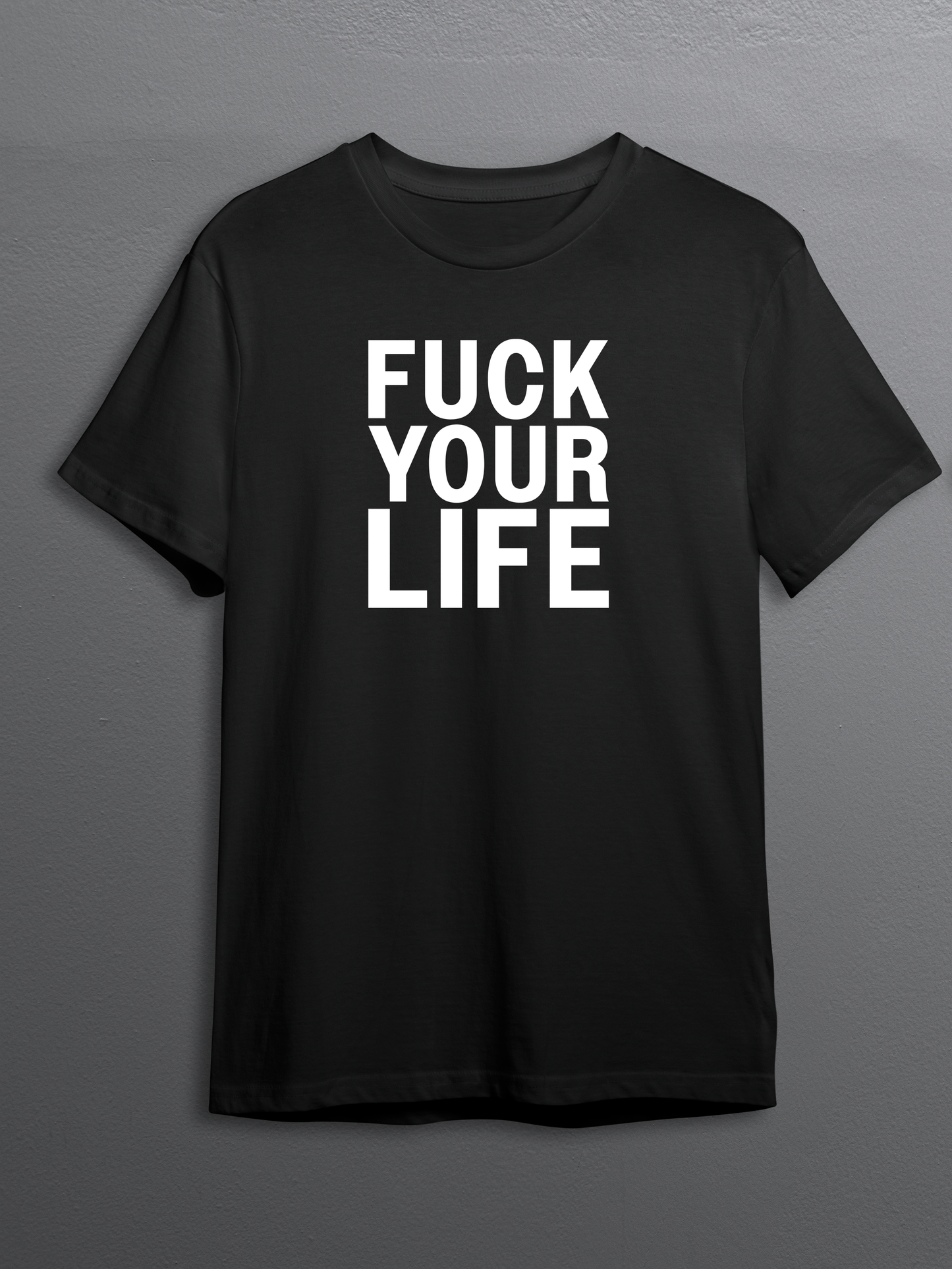 "F-Ur Life" - Graphic Tee